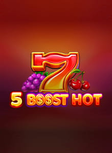 5 Boost Hot