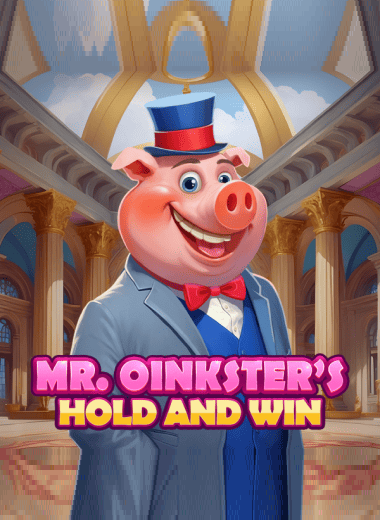 Mr. Oinksters Hold and Win