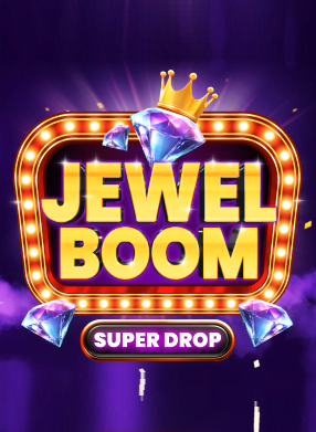 Jewel Boom Super Drop